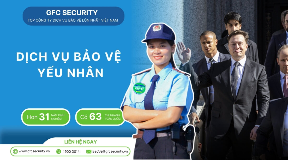 Dịch vụ bảo vệ yếu nhân – nhân vật VIP