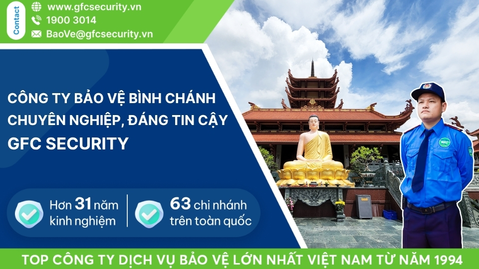 Công ty bảo vệ Bình Chánh chuyên nghiệp GFC Security