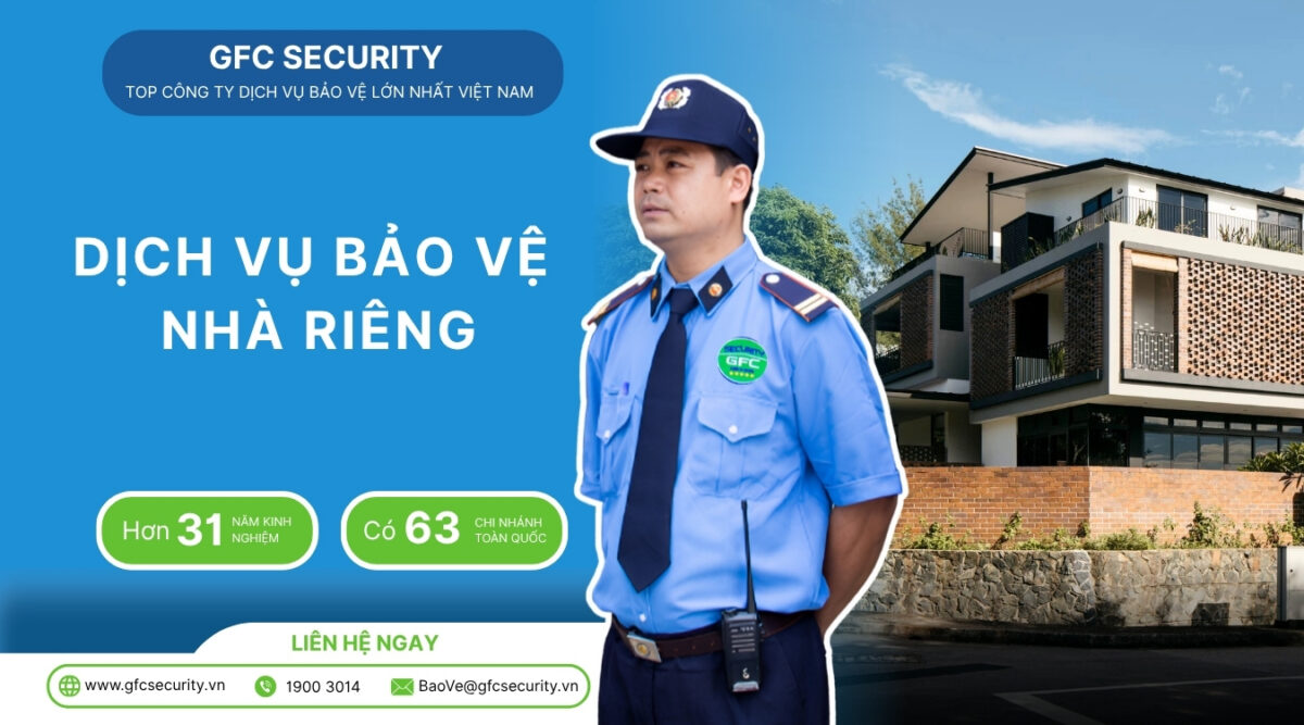 Dịch vụ bảo vệ nhà riêng